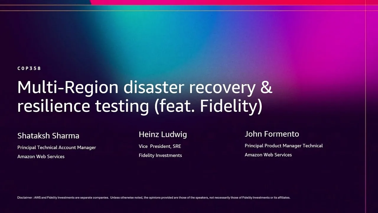 Session title slide from AWS re:Invent 2025 on multi-region disaster recovery and resilience testing